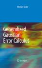 Generalized Gaussian Error Calculus - eBook