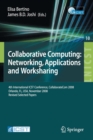 Collaborative Computing: Networking, Applications and Worksharing : 4th International Conference, CollaborateCom 2008, Orlando, FL, USA, November 13-16, 2008, Revised Selected Papers - Book