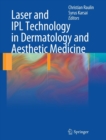 Laser and IPL Technology in Dermatology and Aesthetic Medicine - Book