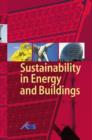 Sustainability in Energy and Buildings : Proceedings of the International Conference in Sustainability in Energy and Buildings (SEB'09) - Book