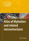 Atlas of Mylonites - And Related Microstructures - Book