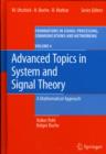 Advanced Topics in System and Signal Theory : A Mathematical Approach - Book