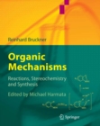 Organic Mechanisms : Reactions, Stereochemistry and Synthesis - eBook