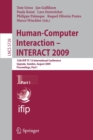 Human-Computer Interaction - INTERACT 2009 : 12th IFIP TC 13 International Conference, Uppsala, Sweden, August 24-28, 2009, Proceedigns Part I - Book