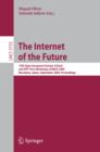 The Internet of the Future : 15th Open European Summer School and IFIP TC6.6 Workshop, EUNICE 2009, Barcelona, Spain, September 7-9, 2009, Proceedings - eBook