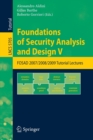 Foundations of Security Analysis and Design V : FOSAD 2008/2009 Tutorial Lectures - Book
