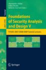 Foundations of Security Analysis and Design V : FOSAD 2008/2009 Tutorial Lectures - eBook