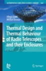 Thermal Design and Thermal Behaviour of Radio Telescopes and their Enclosures - eBook