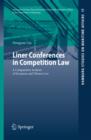 Liner Conferences in Competition Law : A Comparative Analysis of European and Chinese Law - eBook