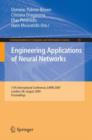 Engineering Applications of Neural Networks : 11th International Conference, EANN 2009, London, UK, August 27-29, 2009, Proceedings - Book