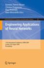 Engineering Applications of Neural Networks : 11th International Conference, EANN 2009, London, UK, August 27-29, 2009, Proceedings - eBook