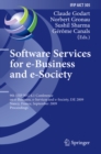 Software Services for e-Business and e-Society : 9th IFIP WG 6.1 Conference on e-Business, e-Services and e-Society, I3E 2009, Nancy, France, September 23-25, 2009, Proceedings - eBook