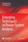 Emerging Techniques in Power System Analysis - eBook