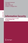 Information Security : 12th International Conference, ISC 2009 Pisa, Italy, September 7-9, 2009 Proceedings - eBook