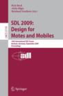 SDL 2009: Design for Motes and Mobiles : 14th International SDL Forum Bochum, Germany, September 22-24, 2009 Proceedings - Book