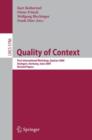 Quality of Context : First International Workshop, QuaCon 2009, Stuttgart, Germany, June 25-26, 2009. Revised Papers - Book