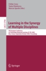 Learning in the Synergy of Multiple Disciplines : 4th European Conference on Technology Enhanced Learning, EC-TEL 2009 Nice, France, September 29--October 2, 2009 Proceedings - eBook