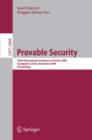 Provable Security : Third International Conference, ProvSec 2009, Guangzhou, China, November 11-13, 2009. Proceedings - eBook