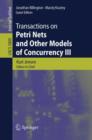 Transactions on Petri Nets and Other Models of Concurrency III - Book