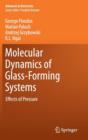 Molecular Dynamics of Glassforming Systems : Effects of Pressure - Book