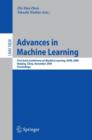 Advances in Machine Learning : First Asian Conference on Machine Learning, ACML 2009, Nanjing, China, November 2-4, 2009. Proceedings - Book