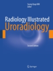 Radiology Illustrated: Uroradiology - eBook