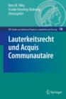 Lauterkeitsrecht Und Acquis Communautaire - Book