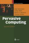 Pervasive Computing : The Mobile World - Book