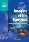 Imaging of the Pancreas : Acute and Chronic Pancreatitis - Book