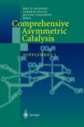 Comprehensive Asymmetric Catalysis : Supplement 1 - Book