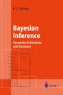 Bayesian Inference : Parameter Estimation and Decisions - Book