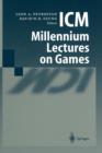 ICM Millennium Lectures on Games - Book