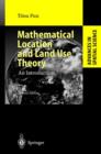 Mathematical Location and Land Use Theory : An Introduction - Book