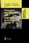 Transport Developments and Innovations in an Evolving World - Book