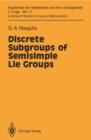 Discrete Subgroups of Semisimple Lie Groups - Book