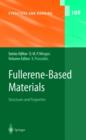 Fullerene-Based Materials : Structures and Properties - Book