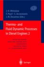 Thermo- and Fluid Dynamic Processes in Diesel Engines 2 : Selected papers from the THIESEL 2002 Conference, Valencia, Spain, 11-13 September 2002 * - Book