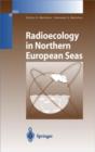 Radioecology in Northern European Seas - Book
