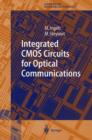 Integrated CMOS Circuits for Optical Communications - Book