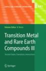 Transition Metal and Rare Earth Compounds III : Excited States, Transitions, Interactions - Book