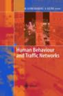 Human Behaviour and Traffic Networks - Book