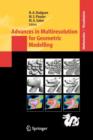 Advances in Multiresolution for Geometric Modelling - Book