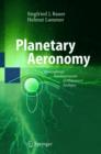Planetary Aeronomy : Atmosphere Environments in Planetary Systems - Book