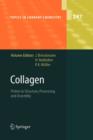 Collagen : Primer in Structure, Processing and Assembly - Book