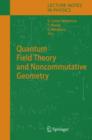 Quantum Field Theory and Noncommutative Geometry - Book