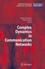 Complex Dynamics in Communication Networks - Book