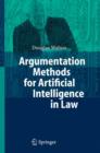 Argumentation Methods for Artificial Intelligence in Law - Book