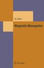 Magnetic Monopoles - Book