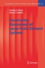 Uncertainty Assessment of Large Finite Element Systems - Book