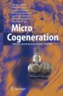 Micro Cogeneration : Towards Decentralized Energy Systems - Book